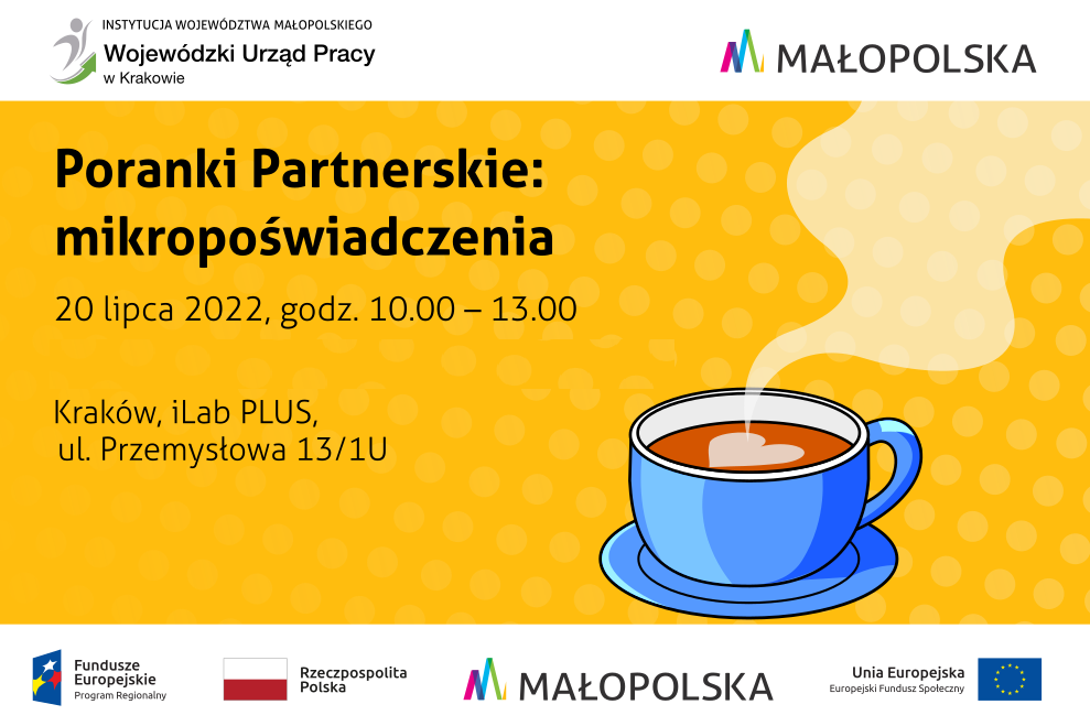 Banner reklamowy - Poranki partnerskie: mirkopoświadczenia.Kraków, iLab PLUS, ul. Przemysłowa 13/1U, 20 lipca 10.00-13.00. Na żółtym tle, niebieska filiżanka z gorącą kawą